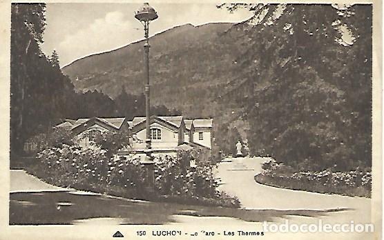 Postales: LUCHON - 150. LES THERMES - SIN CIRCULAR - Foto 1