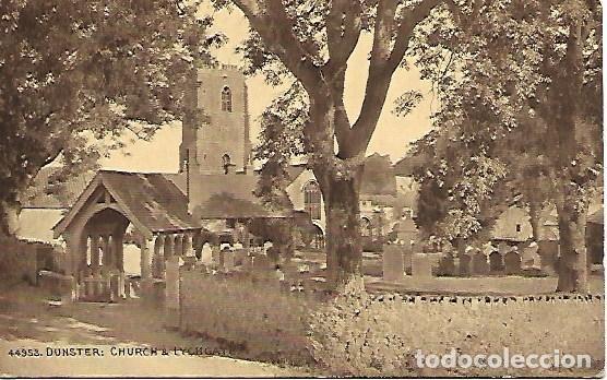 Postales: DUNSTER: CHURCH & LYCH GATE - SIN CIRCULAR