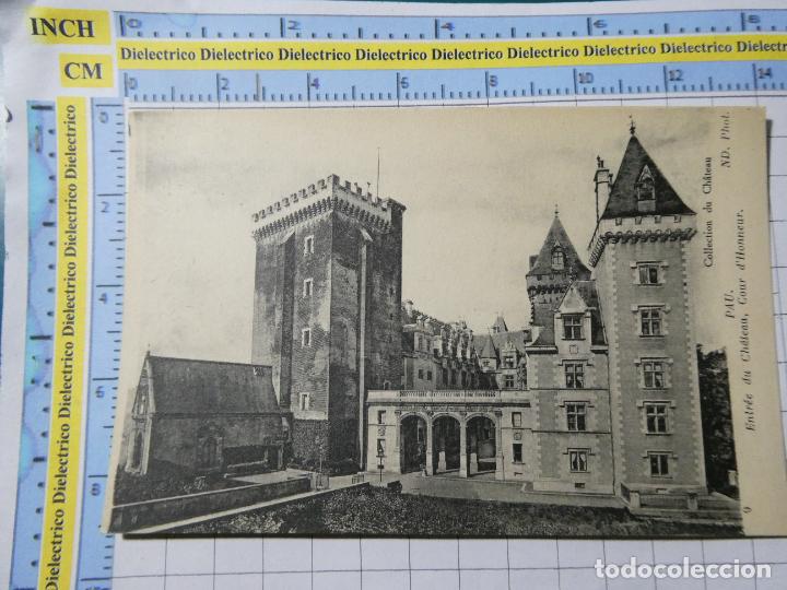 Postais: ANTIGUA POSTAL DE FRANCIA. PAU CH&Acirc;TEAU COUR D'HONNEUR. 2274