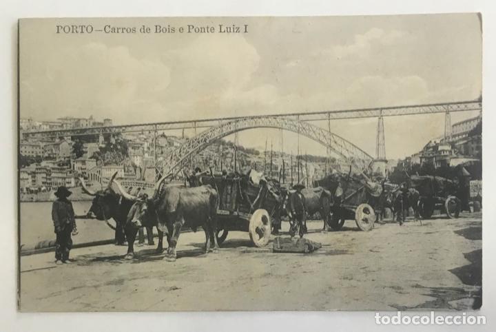 Postkarten: PORTO. CARROS DE BOIS E PONTE LUIZ I. CARROS DE BUEYES. PUENTE. PORTUGAL.