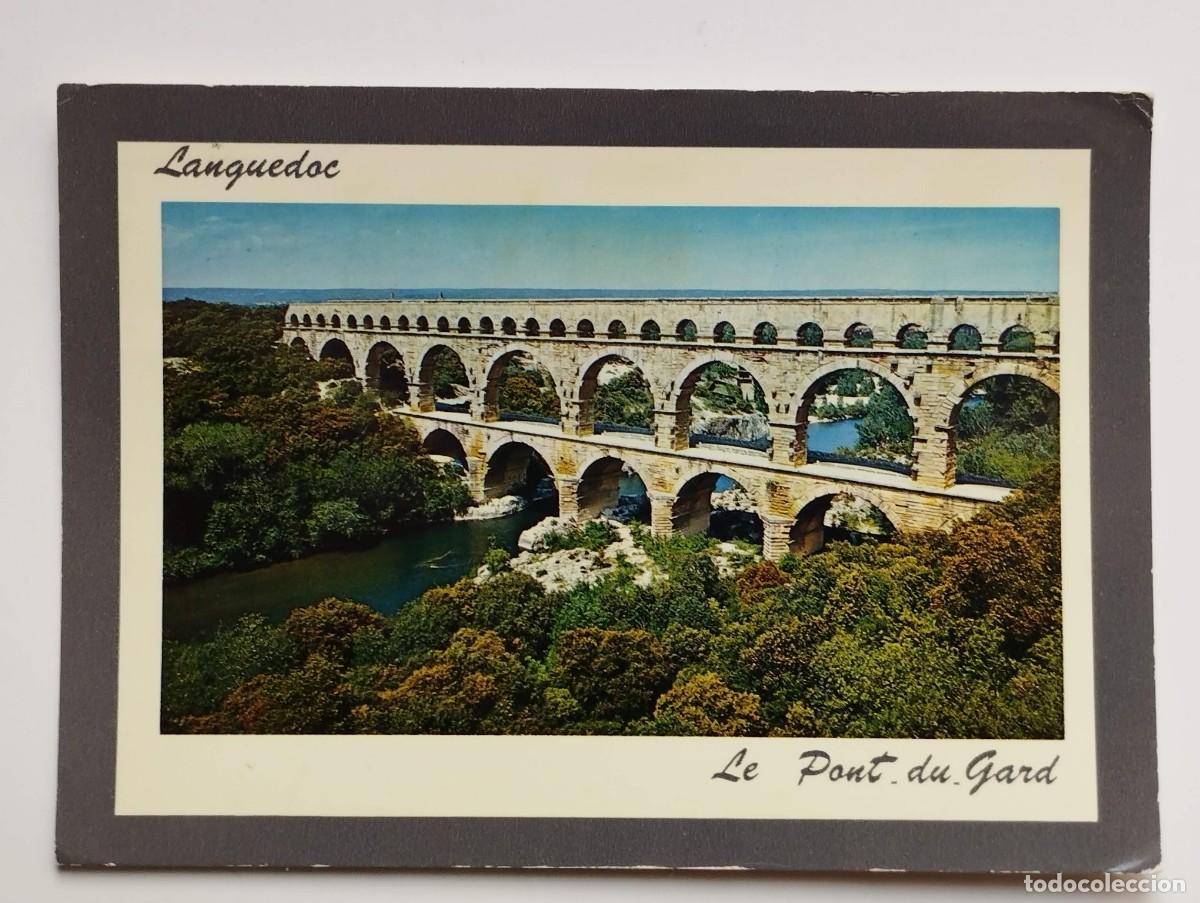 Postales: POSTAL CIRCULADA ACUEDUCTO LANQUEDOC LE PONT DU GARD FRANCIA 1987