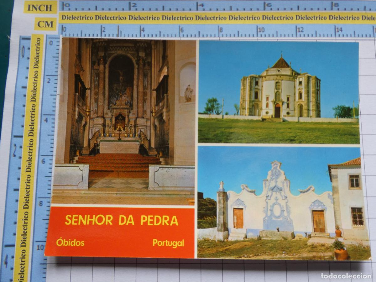 Cartes Postales: POSTAL DE PORTUGAL. &Oacute;BIDOS SENHOR DA PEDRA 1058