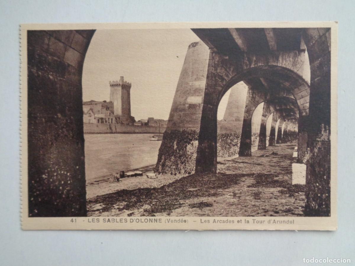 Postales: POSTAL DE LES SABLES D&acute;OLONNE ( VENDEE - FRANCIA ): ARCADA Y TORRE ARUNDEL . PRINCIPIOS DE SIGLO