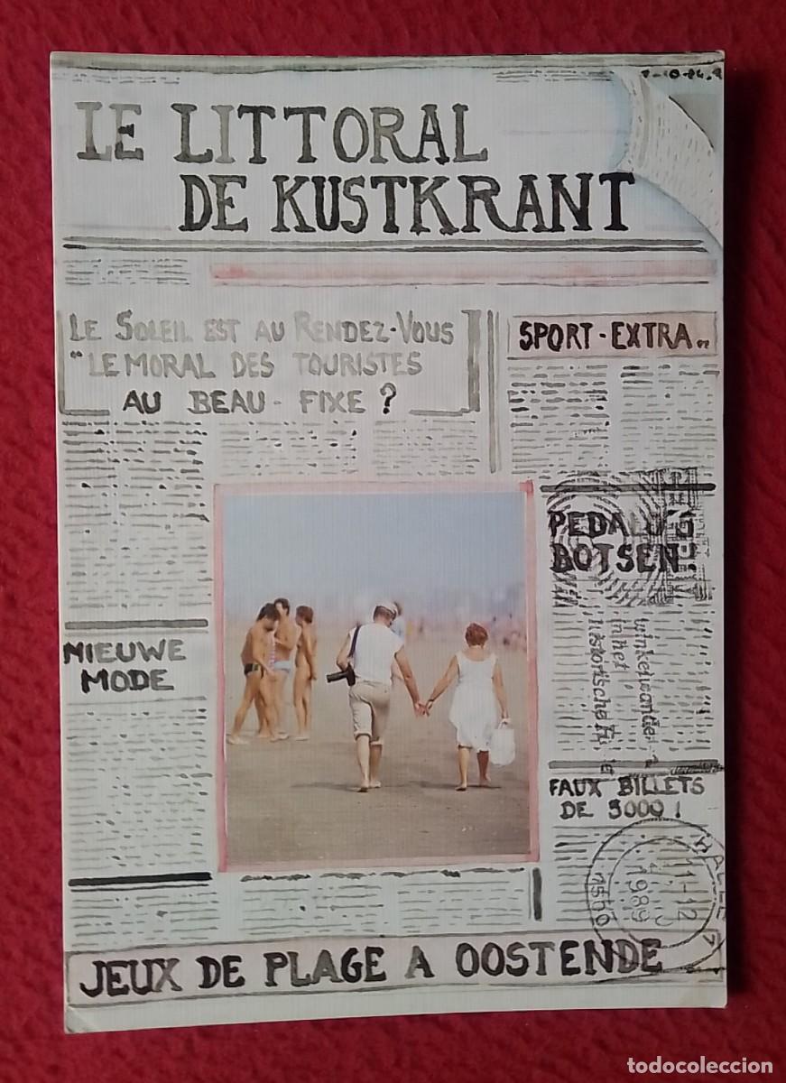 Postales: ANTIGUA POSTAL POST CARD CARTE POSTALE B&Eacute;LGICA BELGIUM BELGIQUE BELGIE LE LITTORAL DE KUSTKRANT...