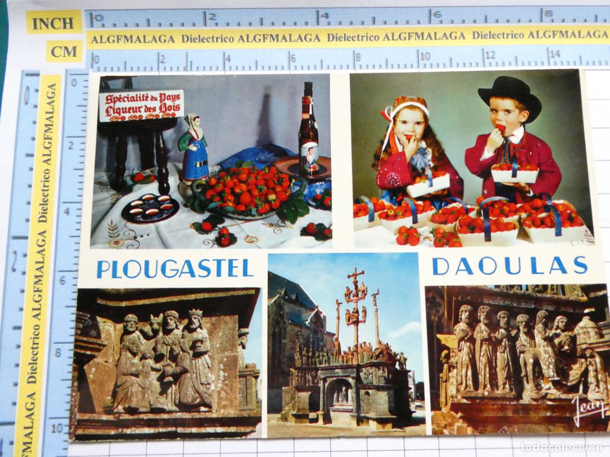 Cartoline: POSTAL DE FRANCIA. LA BRETAGNE PLOUGASTEL DAOULAS FOLKLORE Y SUS FRESAS. 1718