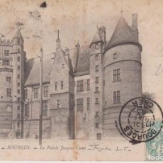 Postales: FRANCIA BOURGES PALACIO JACQUES COEUR 1903 POSTAL CIRCULADA