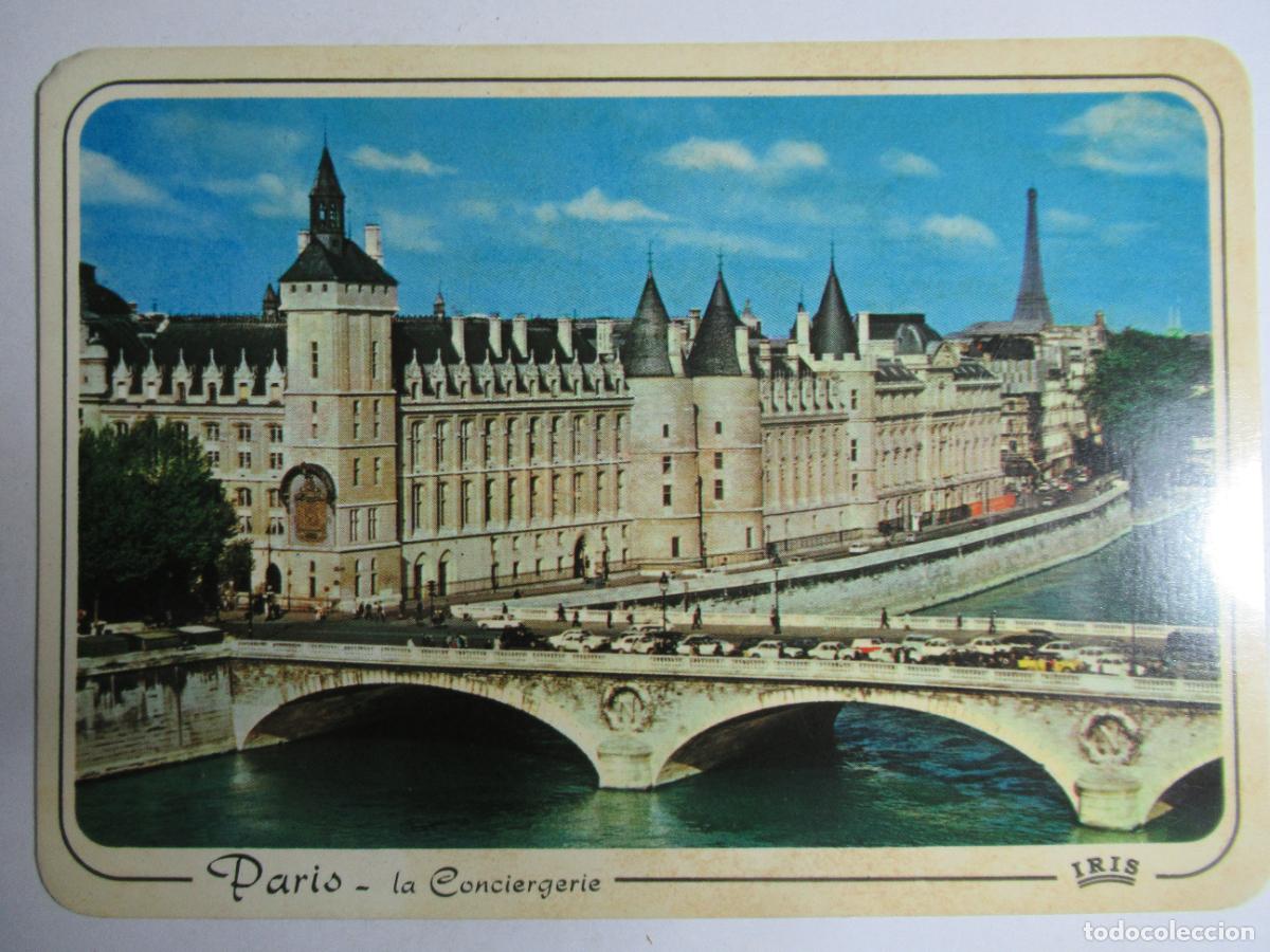 Postales: Par&iacute;s - La Conciergerie et la Seine - Foto 1