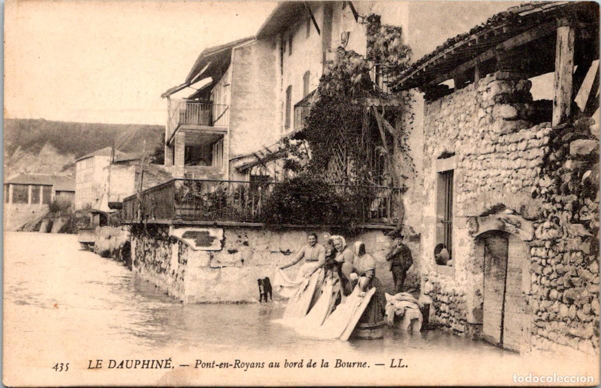 Postales: France - (38) - Le Dauphin&eacute; - Pont-en-Royans au bord de la Bourne - &Eacute;d. LL n&ordm; 435 - 137x88mm