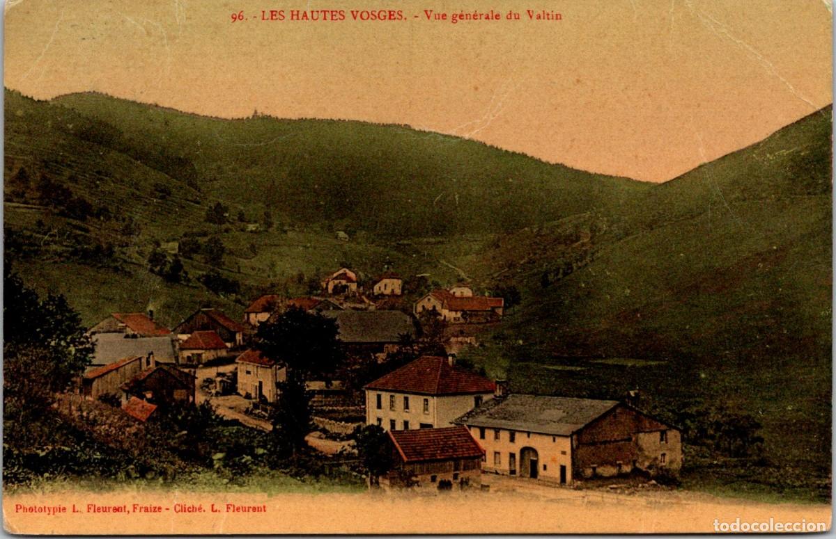 Postales: France - (88) - Les Hautes Vosges - Vue g&eacute;n&eacute;rale du Valtin - &Eacute;d. Fleurent n&ordm; 96 - 140x90mm