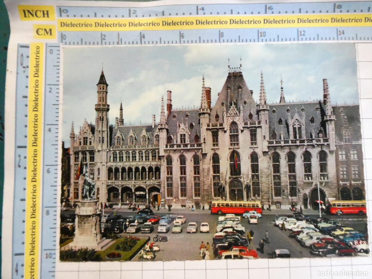 Postais: POSTAL DE B&Eacute;LGICA. BRUJAS BRUGGE BRUGES. PALACIO DE GOBIERNO AUTOBUSES COCHES. 2220