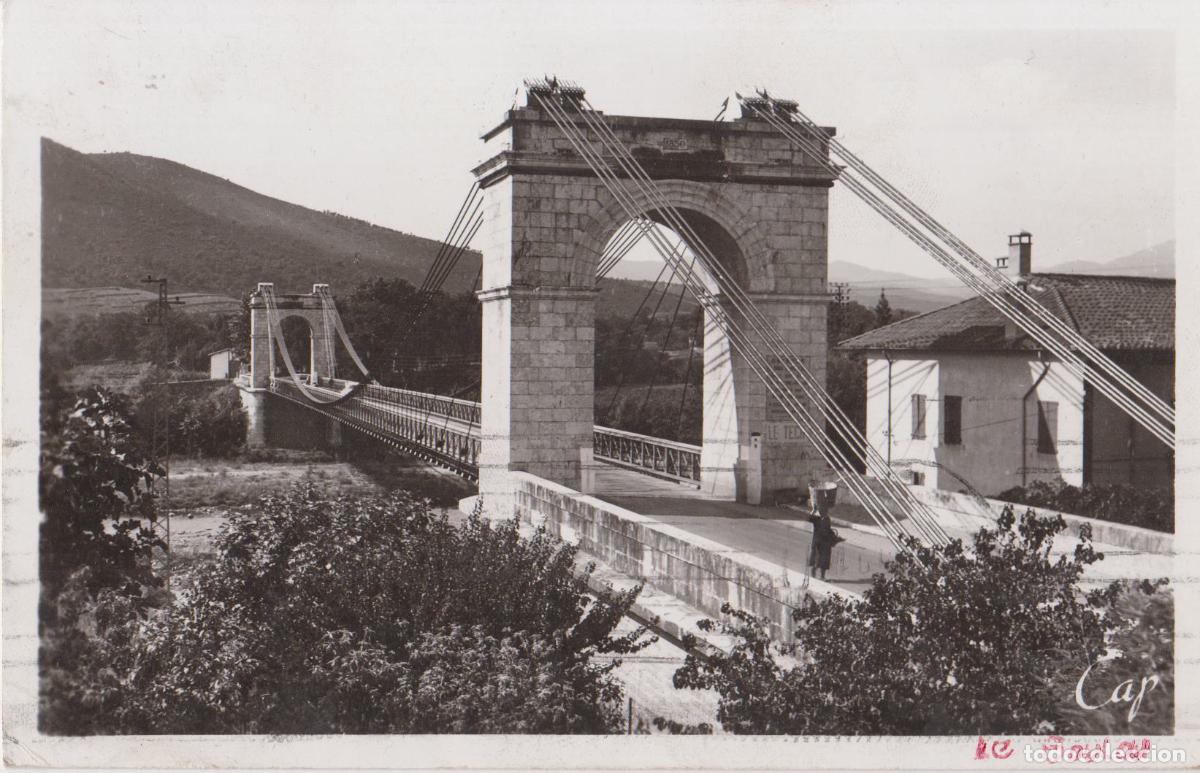 Postales: FRANCIA, LE BOULOU (PYR.OR) LE PONT SUSPENDU &ndash; REAL PHOTO CAP N&ordm;3 &ndash; CIRCULADA 1950