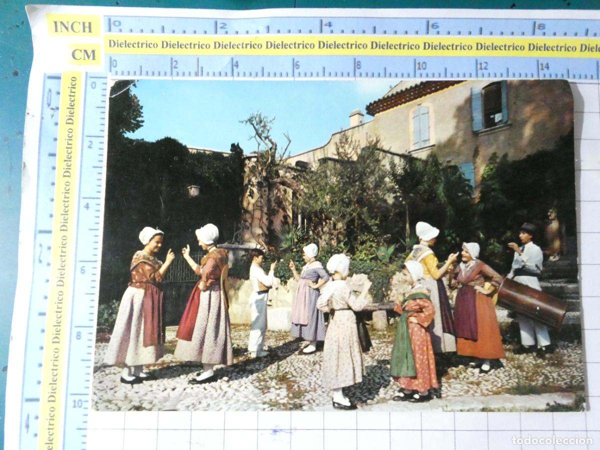 Postcards: POSTAL DE FRANCIA. FOLKLORE TIPISMO DE LA PROVENZA . MUJERES MARSELLESAS GRUPO FOLKLORICO. 256