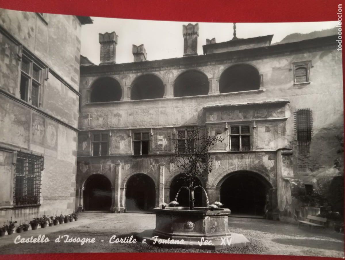 Postcards: ANTIGUA POSTAL ITALIANA, CASTELLO D ISSOGNE, PATIO Y FUERTE