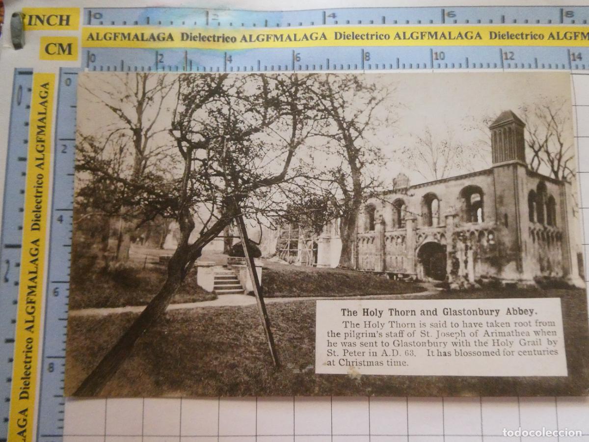 Postais: ANTIGUA POSTAL DE REINO UNIDO GRAN BRETA&Ntilde;A. THE HOLY THORN AND GLASTONBURY ABBEY. 756