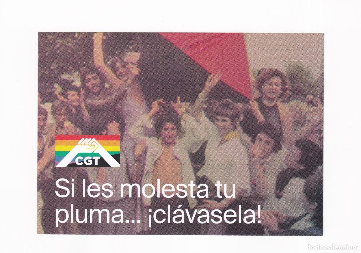 Postales: PEGATINA POLITICA SI LES MOLESTA TU PLUMA CL&Aacute;VASELA ( CGT )