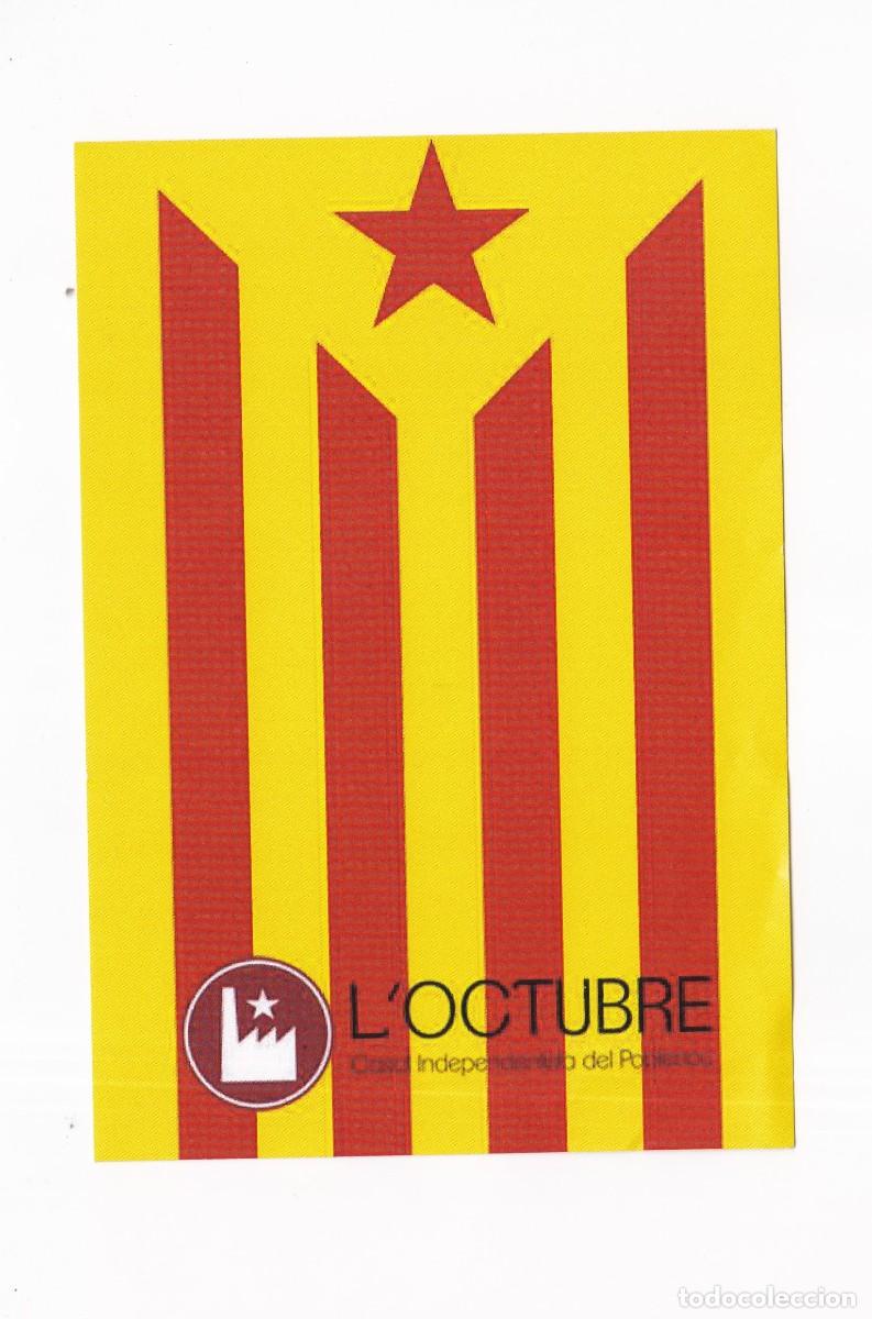 Postales: PEGATINA POLITICA BANDERA INDEPENDENTISTA