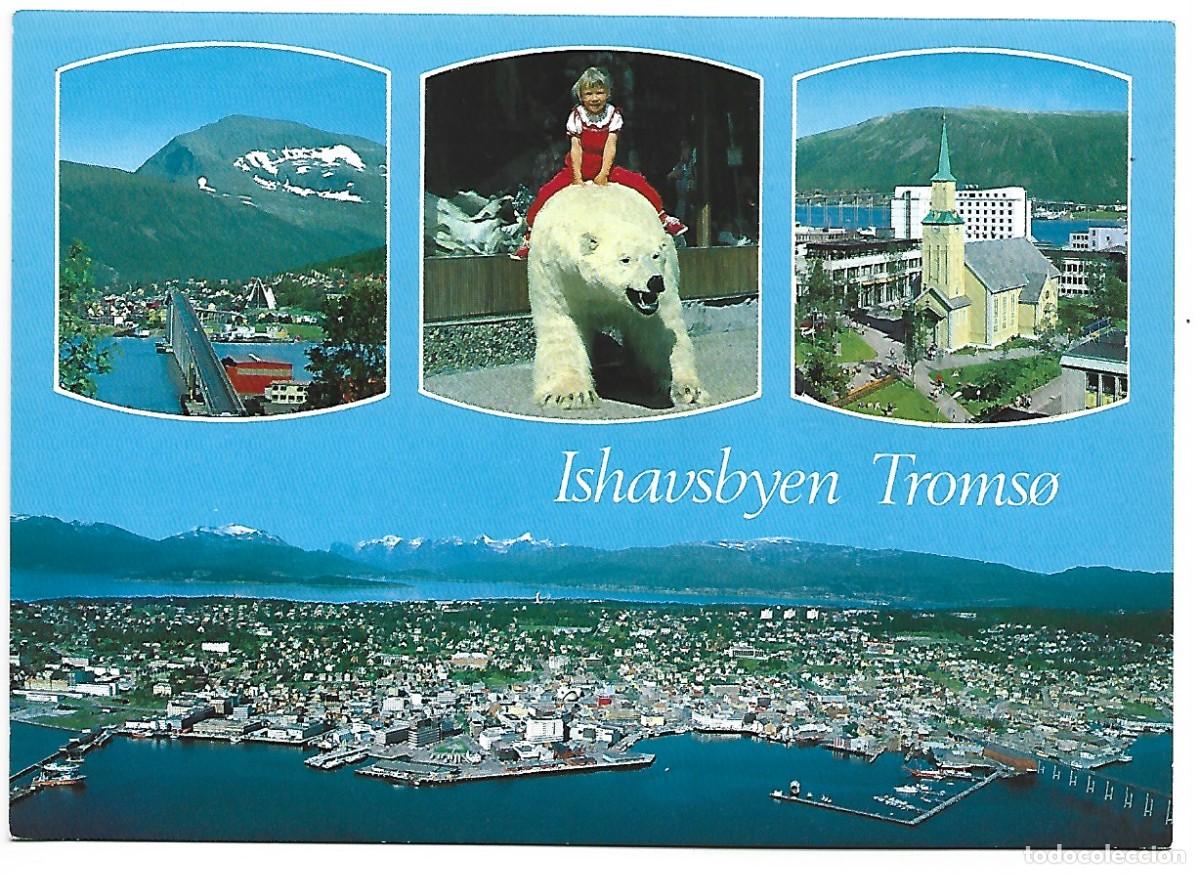 Cartoline: ISHAVSBYEN TROMSO.- NORWAY - NORUEGA