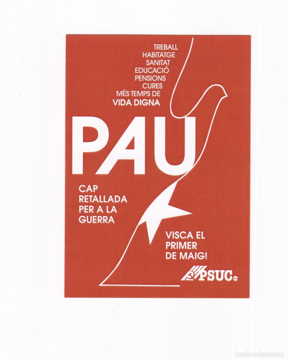 Postales: PEGATINA POLITICA PAU ( PSUC )