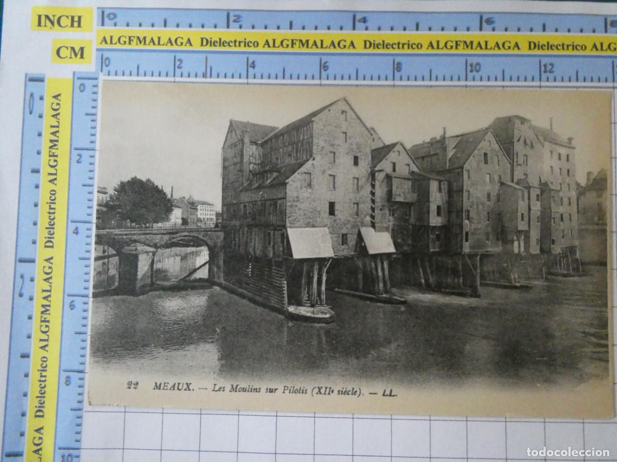 Cartoline: ANTIGUA POSTAL DE FRANCIA. MEAUX LES MOULINS SUR PILOTIS. 937