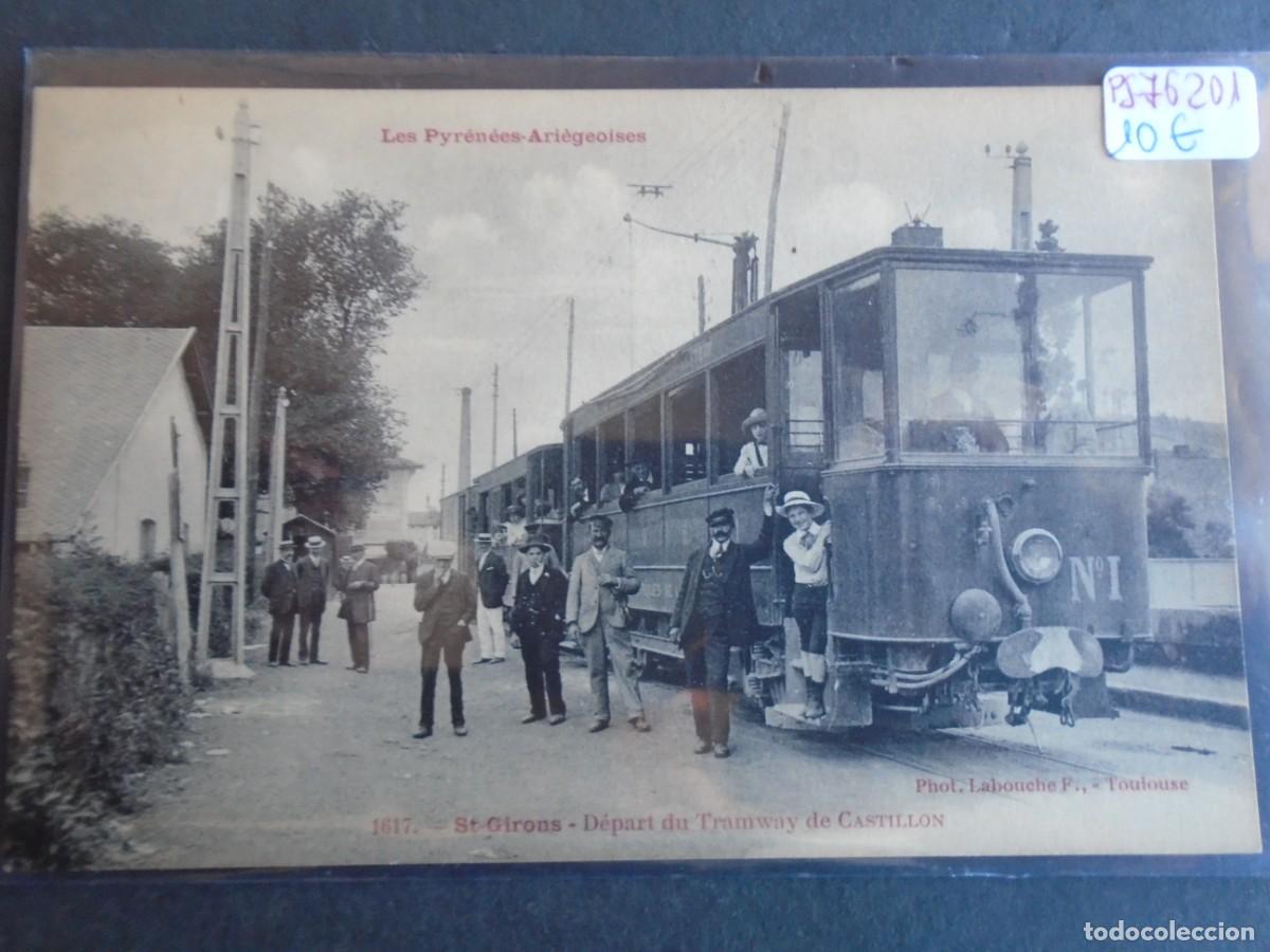 Postales: (PS-76201)POSTAL DE ST.GIRONS-TRANVIA DE CASTILLON