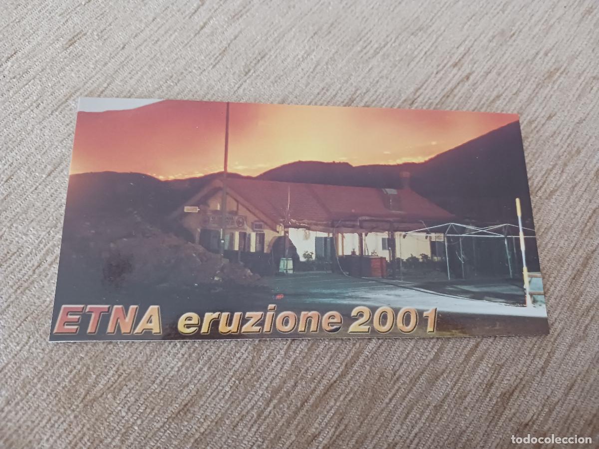 Postales: erupcion del volcan etna, 2001, ristorante la capannina, sicilia
