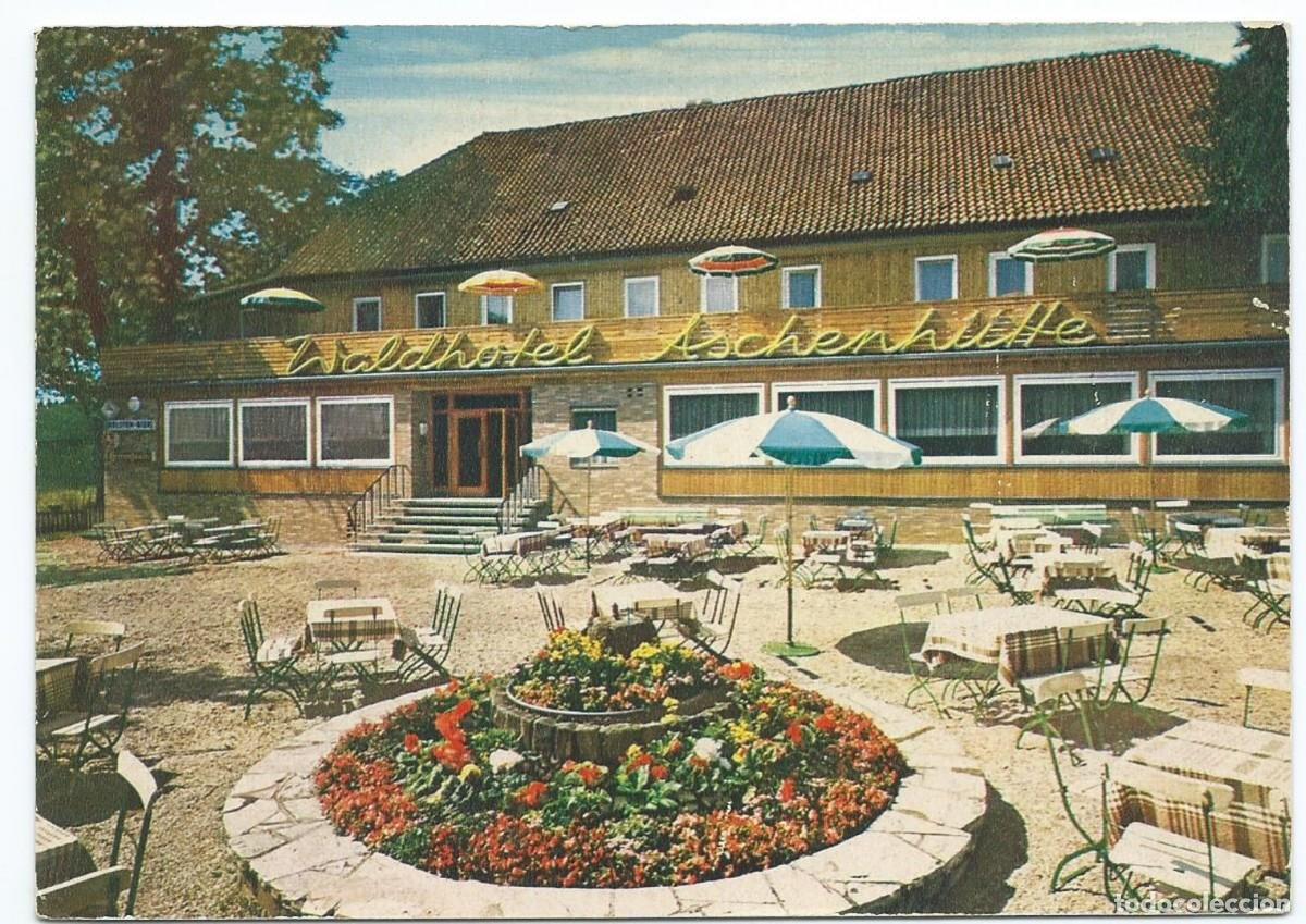 Postales: &rdquo; WALDHOTEL ASCHENHUTTE &rdquo;.- OSTERODE / HARZ UND HERZBERG/HARZ - ALEMANIA