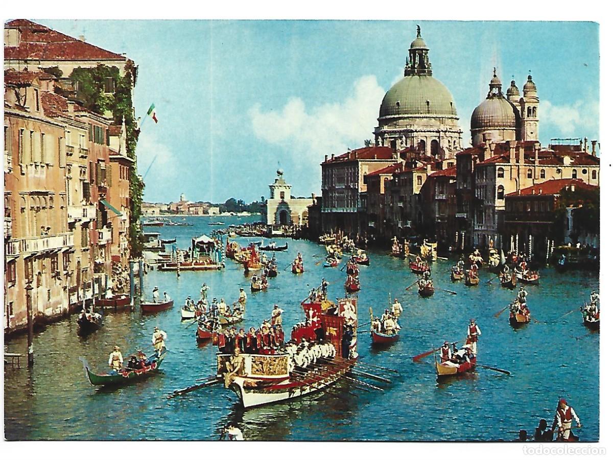 Postales: CANAL GRANDE - REGATA STORICA / CANAL GRANDE - HISTORIC REGATTA.- VENECIA - ITALIA