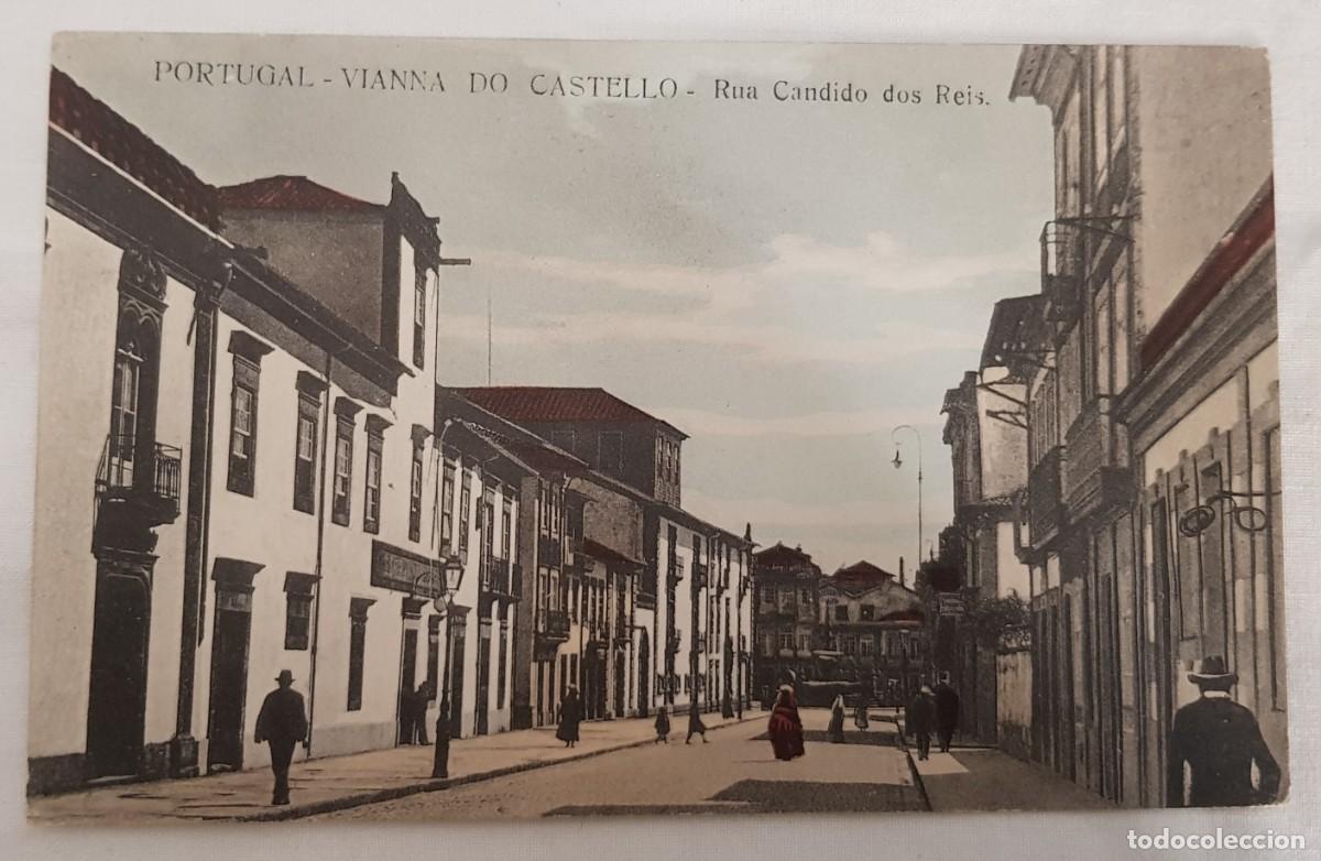 Cartoline: Antigua postal : Portugal, Vianna do Castello, R&uacute;a C&aacute;ndido dos Reis.