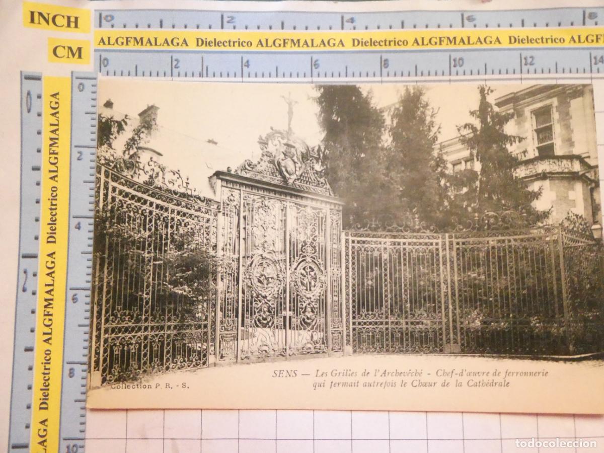 Postcards: ANTIGUA POSTAL DE FRANCIA. SENS LES GRILLES DE L'ARCHEV&Eacute;CH&Eacute; CHEF D'OUVRE DE FERRONNERIE. 3449