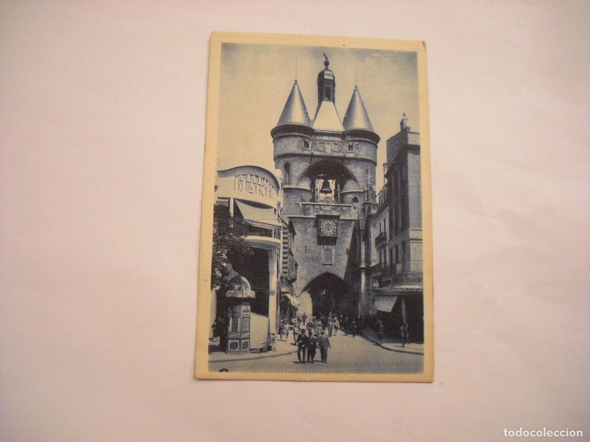 Postales: BORDEAUX . LA GROSSE CLOCHE, SIN CIRCULAR - Foto 1