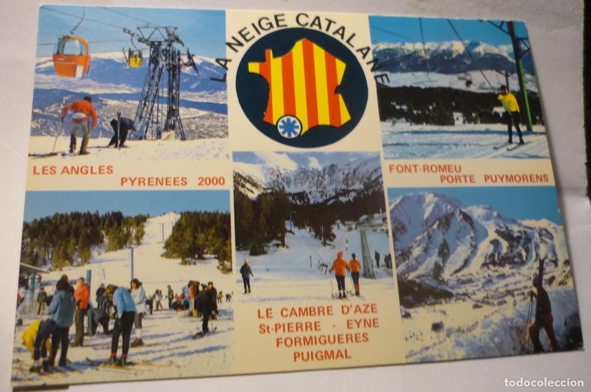 Postales: POSTAL EXTRANJERA ESTACIONES ESQUI DONT ROMEU-LES ANGLES -ETC