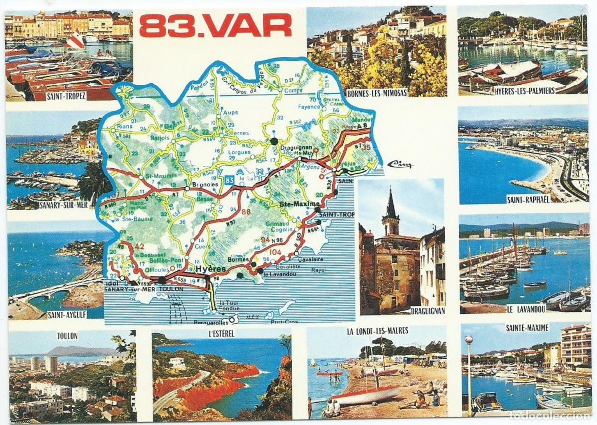 Postales: REGION TOURISTIQUE DE PREMIER ORDRE.- VAR / FRANCIA
