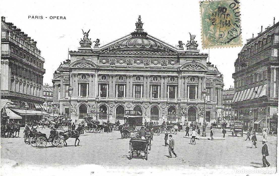 Postkarten: PARIS - OPERA - CIRCULADA 1905