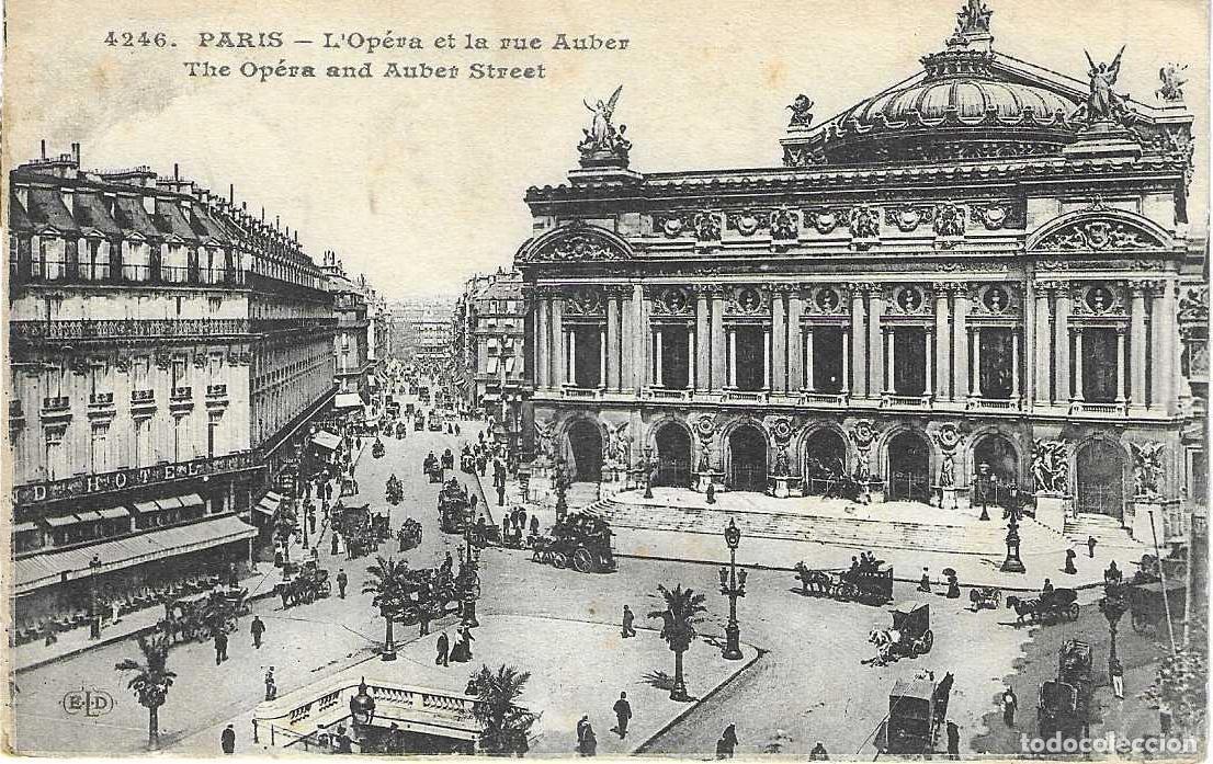 Postkarten: PARIS - 4246. L'OP&Egrave;RA ET LA RUE AUBER - CIRCULADA 1921