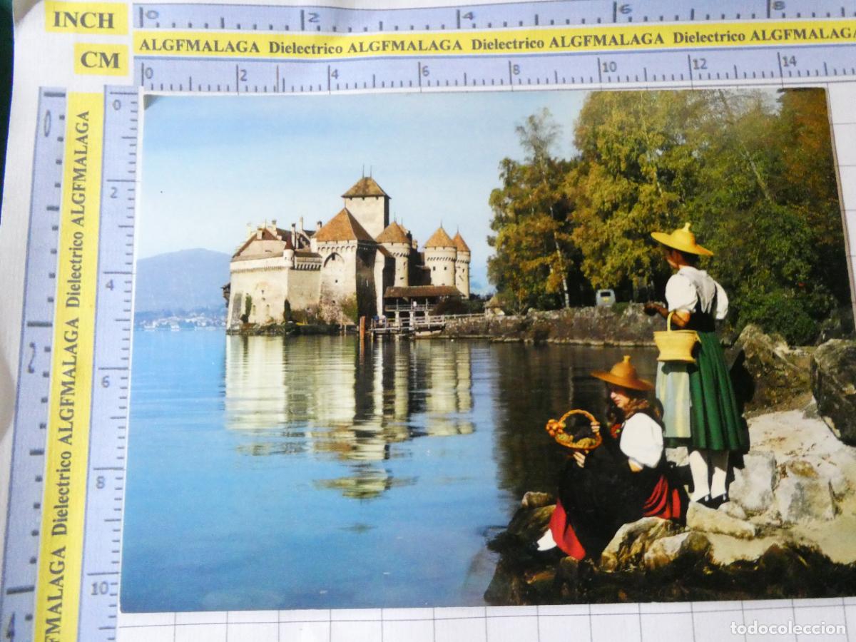 Postales: POSTAL DE SUIZA. FOLKLORE TIPISMO SUIZO. TRAJES T&Iacute;PICOS MUJERES CASTILLO CHILLON. 1654