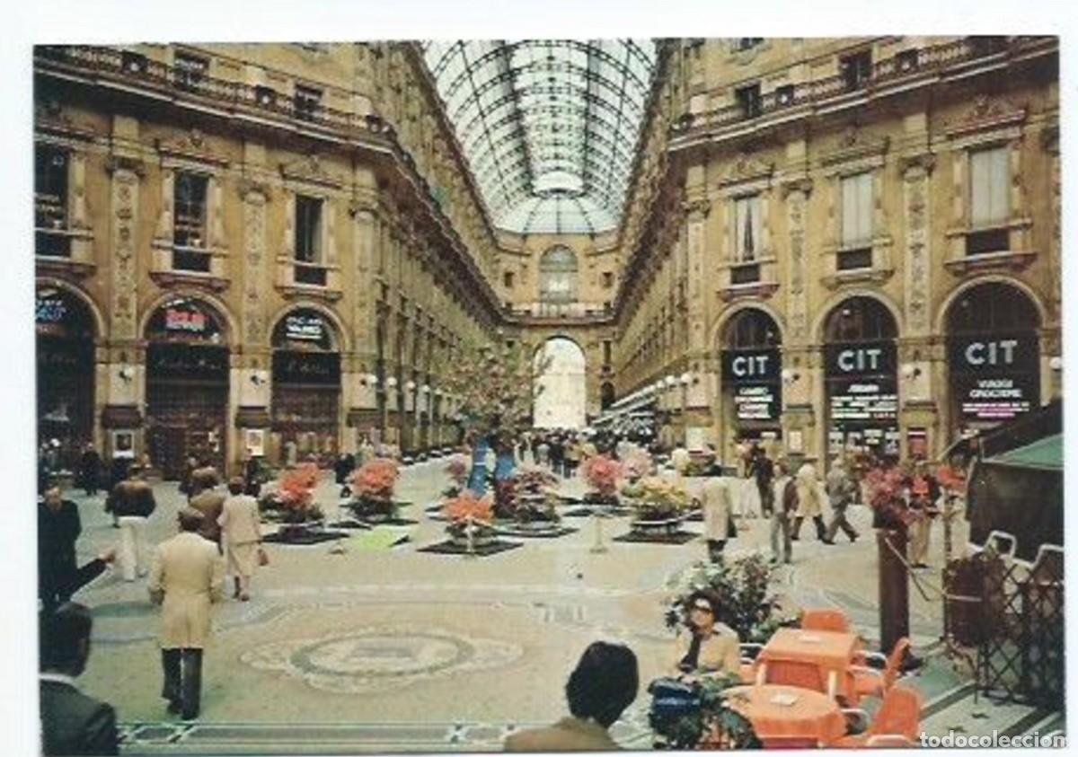 Postales: GALLERIA VITTORIO EMANUELE - INTERNO / VITTORIO EMANUELE GALLERY - INSIDE.- MILANO - ITALIA