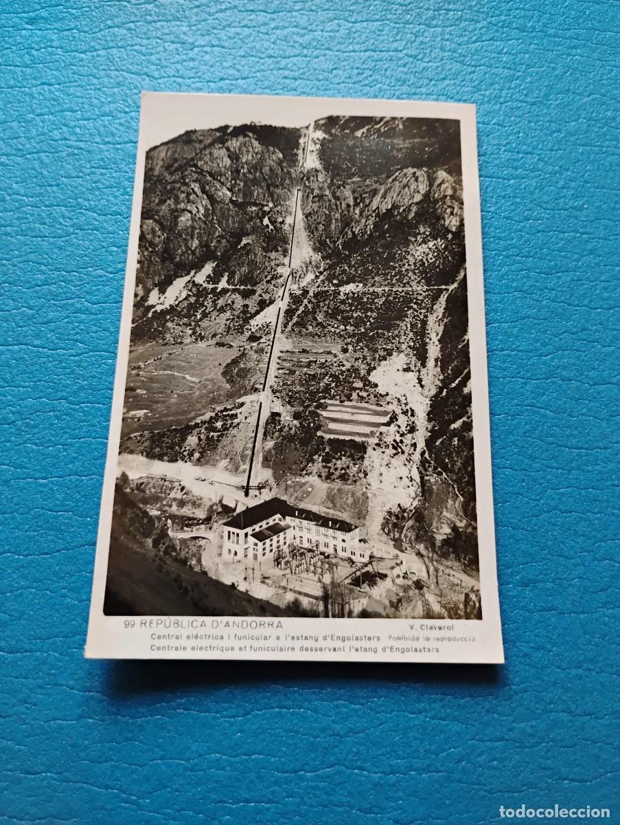 Postales: POSTAL REPUBLICA D'ANDORRA - 99 CENTRAL ELECTRICA ETC. - V. CLAVEROL