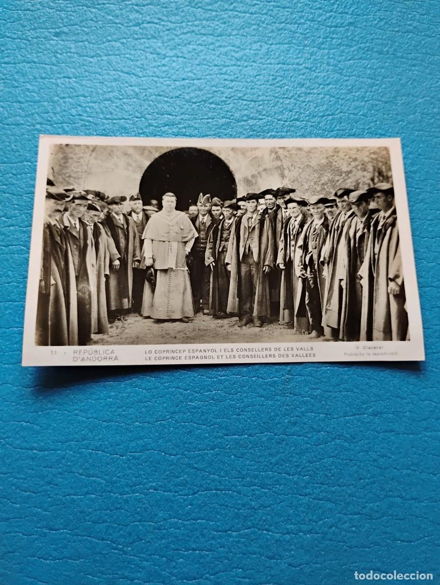 Postales: POSTAL REPUBLICA D'ANDORRA 11 - LO COPRINCEP ESPANYOL I ELS CONSELLERS DE DE LES VALLS - V. CLAVEROL