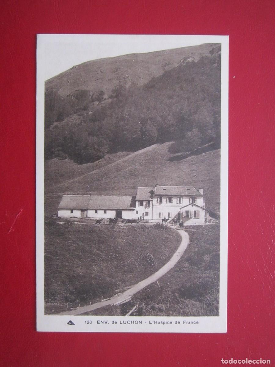 Postcards: 73 TARJETA POSTAL ANTIGUA LUCHON L'HOSPICE DE FRANCE SIN CIRCULAR