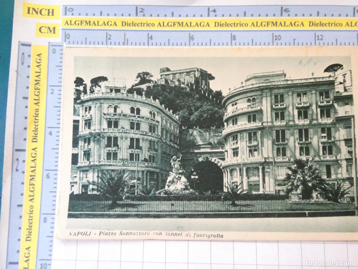 Cartes Postales: ANTIGUA POSTAL DE ITALIA. NAPOLES NAPOLI PIAZZA SANNAZZARO CON TUNNEL DI FUORIGROTTA. 1792