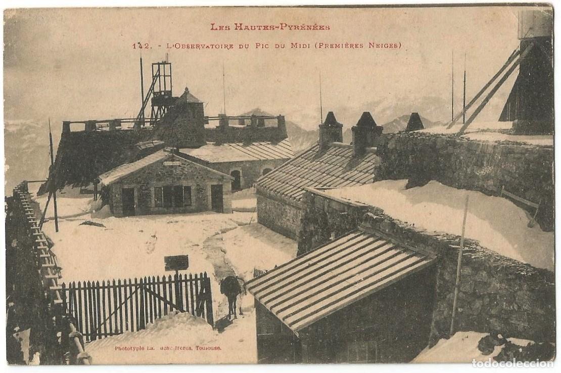 Postkarten: LES HAUTES-PYREN&Eacute;ES / L&acute;OBSERVATOIRE DU PIC DU MIDI - PREMIERES NEIGES - ESCRITA