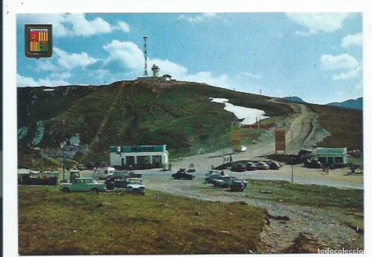 Postcards: CAP DEL PORT - PEAK OF THE &rdquo; PUERTO &rdquo;.- PORT D&acute;ENVALIRA / VALLS D&acute;ANDORRA