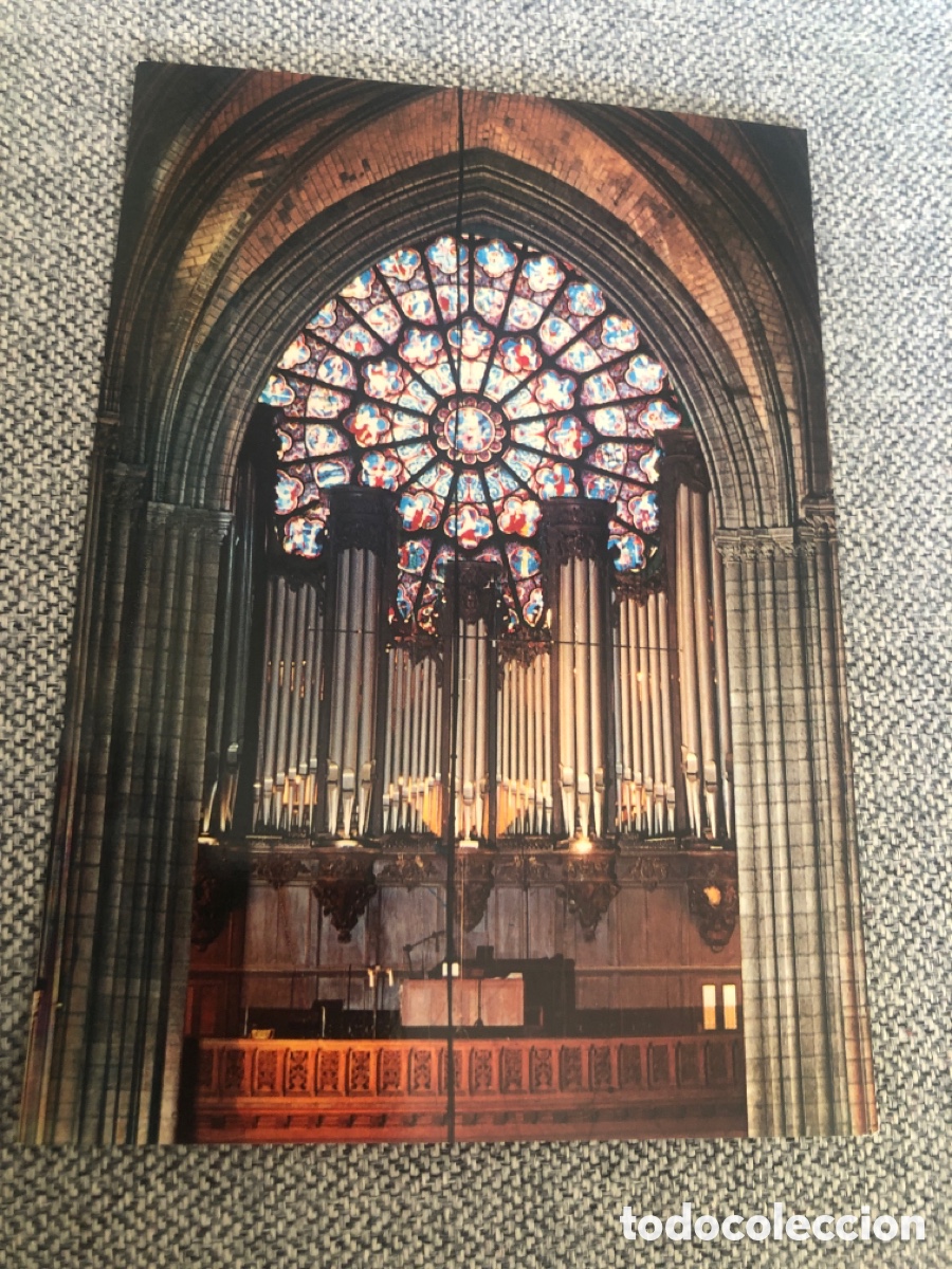 Postales: FRANCIA, PARIS, Notre Dame &Oacute;rgano - EDITIONS CHANTAL N&ordm; 689 - S/C. ASM
