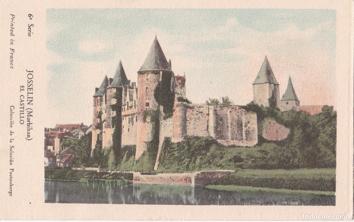 Postales: FRANCIA, JOSSELIN, EL CASTILLO &ndash; (COLECCI&Oacute;NDE LA SOLUTION PAUTAUBERGE)&nbsp;- 6&ordf; SERIE