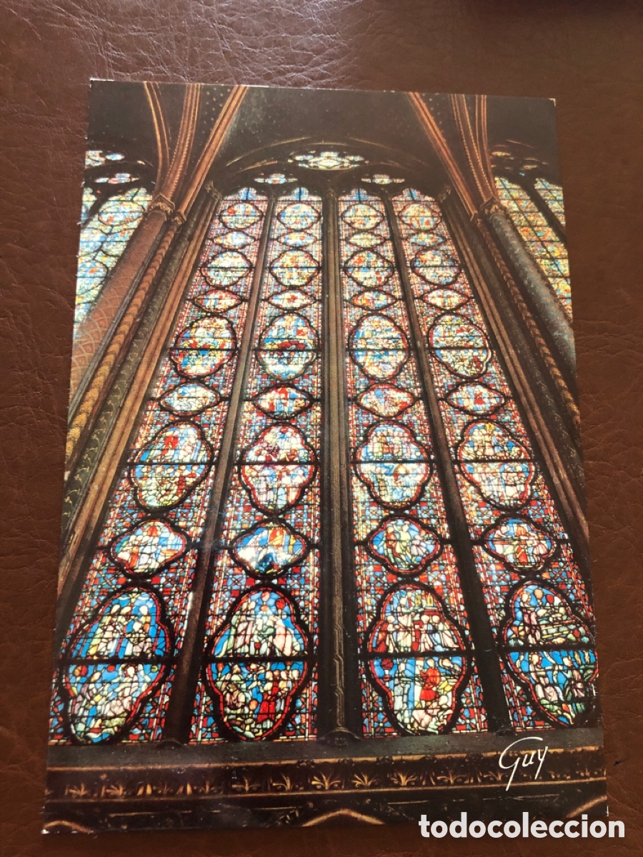 Postales: PARIS ET SES MERVEILLES, la Sainte Chapelle. Vidrieras. EDITIONS GUY 5246. S/C. ASM