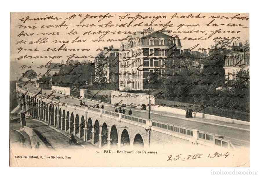 Postcards: TARJETA POSTAL PAU BOULEVARD DES PYRENEES. N&ordm; 1. LIBRAIRIE RIBAUT. CIRCULADA A LERIDA, A&Ntilde;O 1904