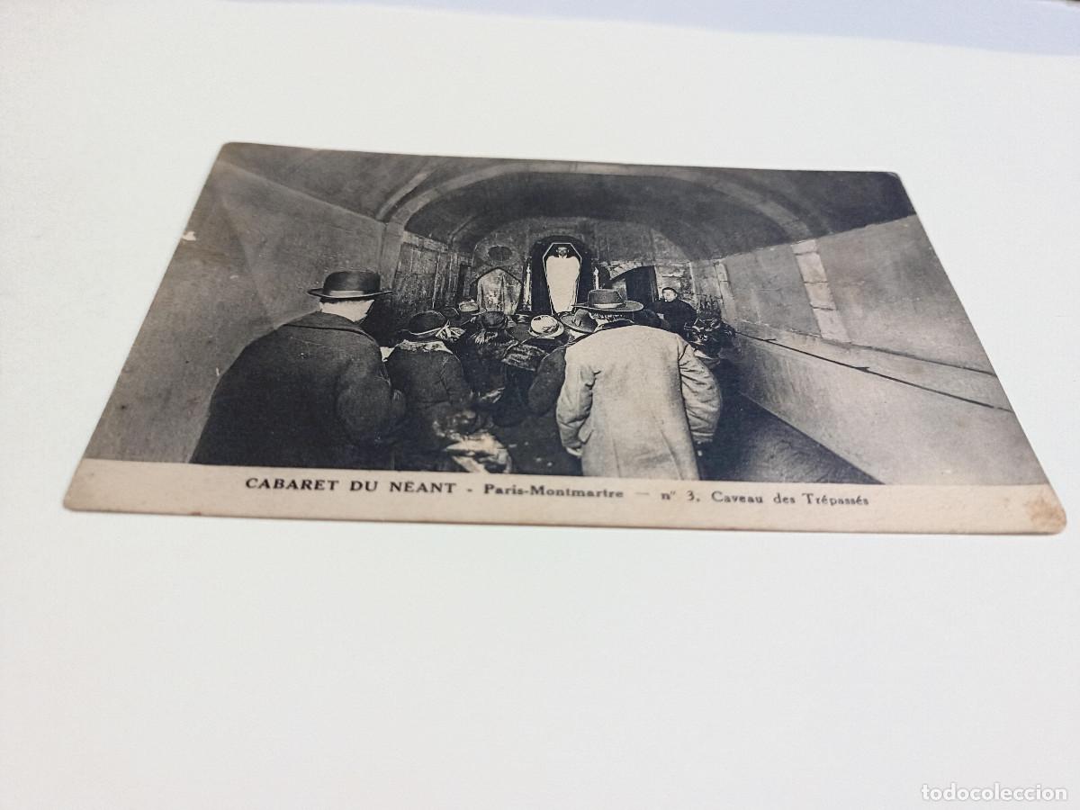 Postales: FRANCIA - POSTAL CABARET DU N&Eacute;ANT - PARIS-MONTMARTRE - CAVEAU DES TR&Eacute;PASS&Eacute;S