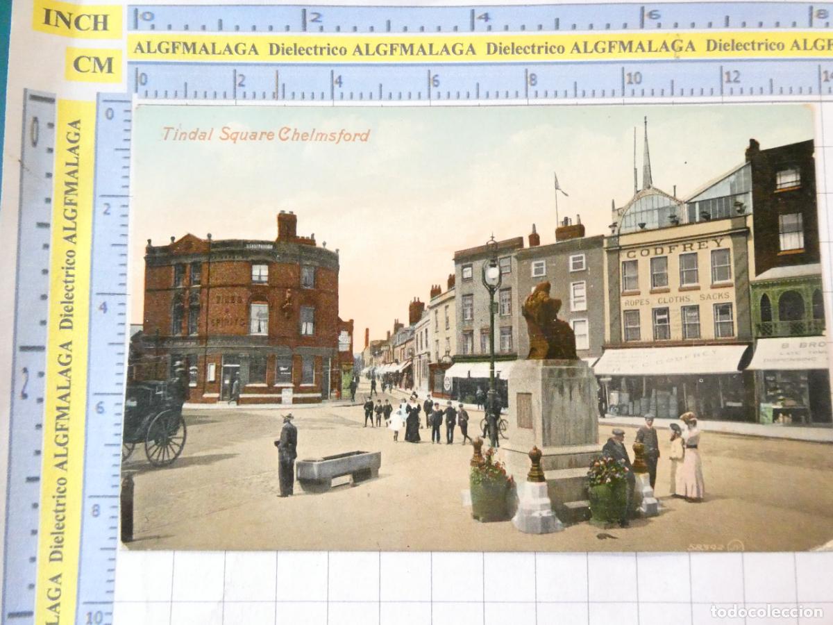 Postales: ANTIGUA POSTAL DE INGLATERRA. A&Ntilde;O 1909. TINDAL SQUARE CHELMSFORD. 2780