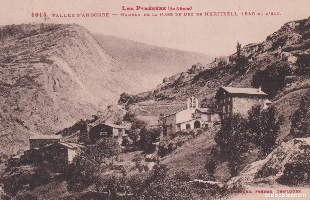Postales: LES PYR&Eacute;N&Eacute;ES - 1014. VALL&Eacute;E D'ANDORRE. HAMEAU DE LA MARE DE DEU DE MERITXELL