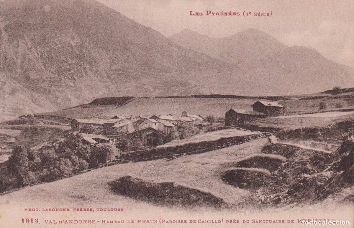 Postales: LES PYR&Eacute;N&Eacute;ES - 1013. VALL&Eacute;E D'ANDORRE. HAMEAU DE PRATS PRES DU SANCTUAIRE DE MERITXELL